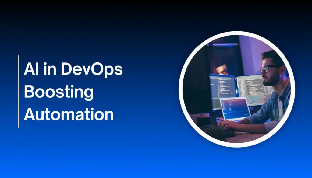 Al in DevOps Boosting Automation